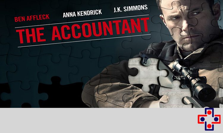 نگاهی به فیلم سینمایی حسابدار (The Accountant)